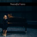PeacefulPiano - Peaceful Piano, Part. 18