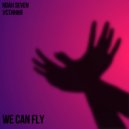 Noah Seven, Устиния - We can fly (Original Mix)