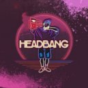 Premiare la Violenza - HEADBANG (Original Mix)