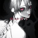 Saint Noir - DEAD LØVE