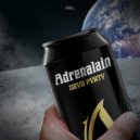 devd pvrty - ADRENALAIN (Original Mix)