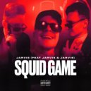 JARVIS! - SQUID GAME (Original Mix)
