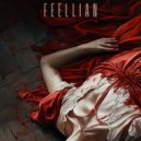 FEELLIAN - Моя Любовь (Original Mix)