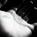 Dynarec - In Your Hand (Dynarec Remake)