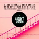Klash Rivera, Coco Street - Some Days There Will Be Rain (Bonetti Deep Mix)