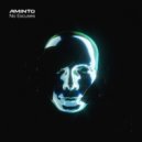 AMINTO - No Excuses