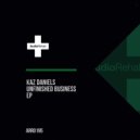 Kaz Daniels - Sent For