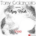Tony Colangelo - Vee