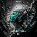 Zero Opacity - Love of Yesterday (Original Mix)
