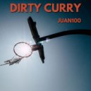 Juan100 - Dirty Curry ()