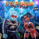 Zilla Balboa & BrayK - Stepshow ()