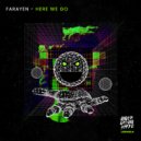 Farayen - Here We Go