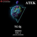 TC Dj - A Tek Dark