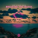 KPN & Paul Rein - Breaking the waves (Alternative version)