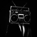 AVR Starr - U Waysted