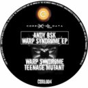 Andy BSK & Andy BSK - Teenage Mutant