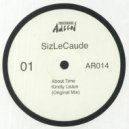 SizLeCaude - About Time (Original Mix)