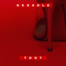 Redsole - Toot