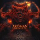Akoman & Noein - Omnimalevolent (Original Mix)