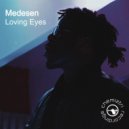 Medesen - Loving Eyes (Extended Instrumental)