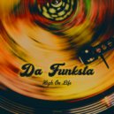 Da Funksta - High On Life