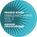 Frankie Bones - Took Me To This Place