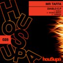 Mr Taffa - DIABLO (Original Mix)