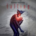 Kayden Michaels - Don't Want To Love you