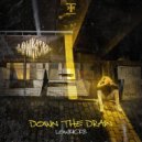 Lowkickz - Down The Drain