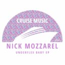 Nick Mozzarel - Underflex (Original Mix)