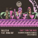 Hallex M Feat. Rona Ray - Can\'t Turn Time Back (Shannon Chambers Remix)
