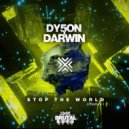 Dy5on & Darwin - Stop The World (Radio Edit)