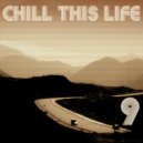 Tom Carmine - Chill This Life Compilation Vol.9 (Mix)