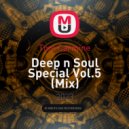 Tom Carmine - Deep n Soul Special Vol.5