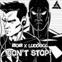 2o2 x LudDogg - Don't Stop!