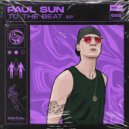 Paul Sun - To The Beat