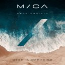 Mirco Caruso feat. Cecilia - Deep In Paradise
