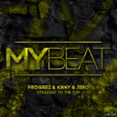 KNNY, JERO, PROGREZ - Straight To The Top