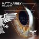 Matt Karrey - The Vision (Extended Mix)