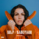Calla - SELF-SABOTAGE