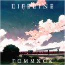 TOMMXCK - LIFELINE ()