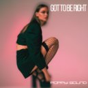 Poppy Sound - Got To Be Right