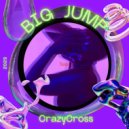 CrazyCross - Big Jump (Radio Mix)