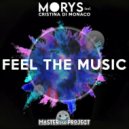 Morys, Cristina Di Monaco - Feel The Music