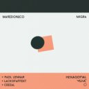 Masedonico - Migra (Paul Lennar Remix)