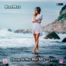 KosMat - Deep & Nu Hit Mix - 157 ()