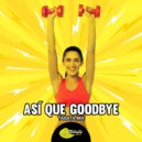 Tabata Music - Asi Que Goodbye (Tabata Mix)