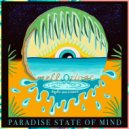 Mellodose & Kyle Messner - Paradise State of Mind ()