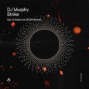 DJ Murphy & Spuri - Strike