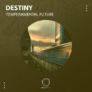 Destiny - Keeping You Close